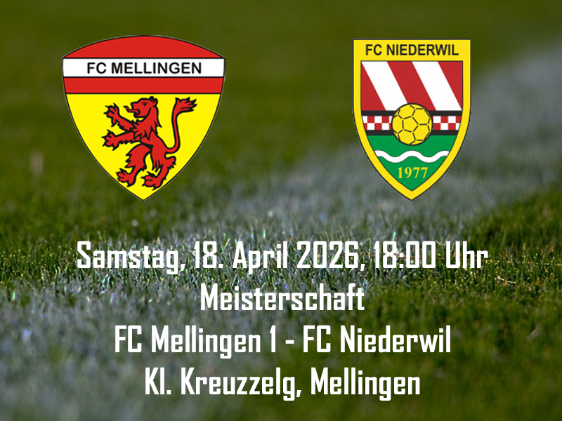 Meisterschaft FC Mellingen - FC Niederwil