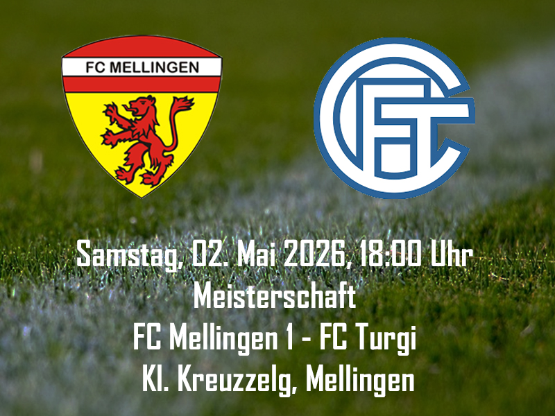 Meisterschaft FC Mellingen - FC Turgi