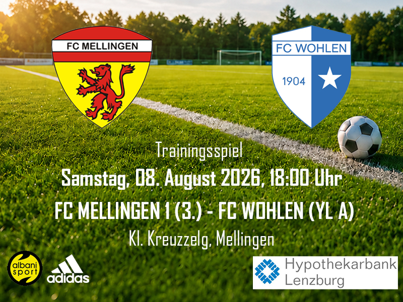 Trainingsspiel FC Mellingen - FC Wohlen